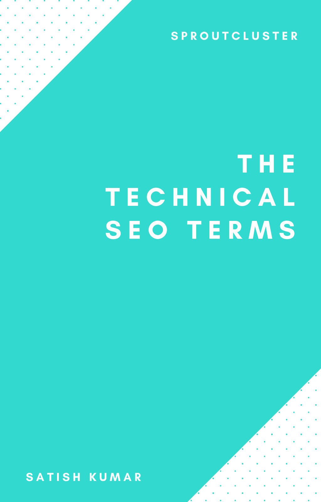 The Technical SEO Terms E-book